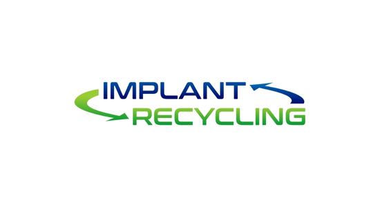 Implant Recycling